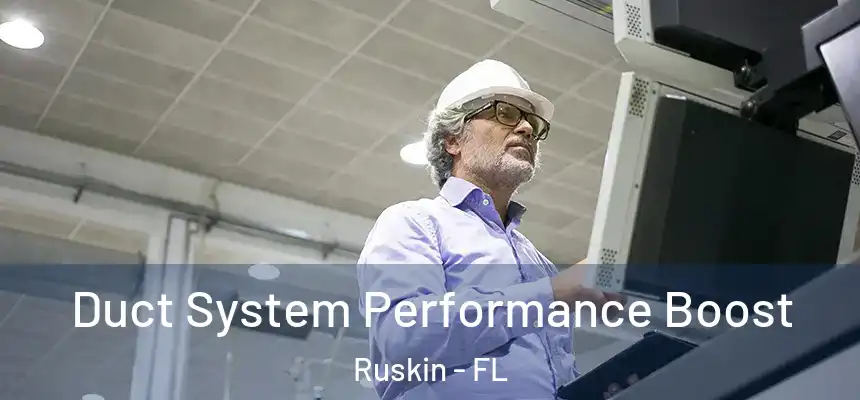 Duct System Performance Boost Ruskin - FL